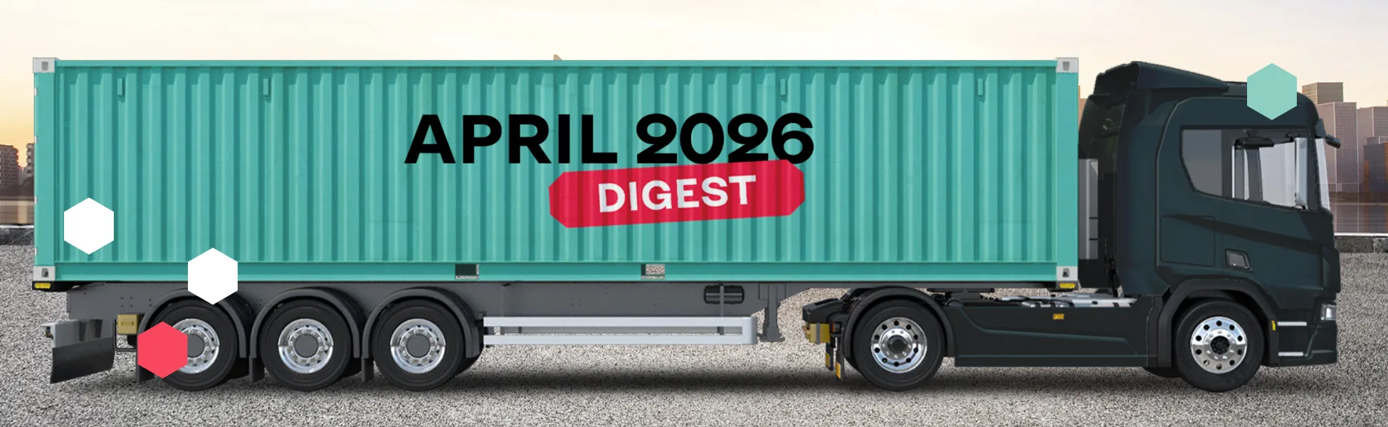 Global Logistics in April: Rates, Energy, Routes, and New Supply Chain Risks